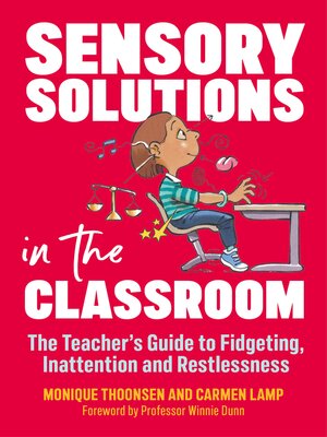 cover image of Sensory Solutions in the Classroom